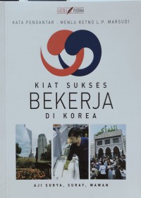 Image of Kiat Sukses Bekerja Di Korea
